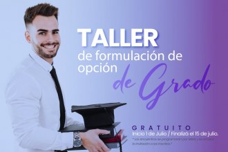 Taller de formulación de opción de grado