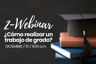 Webinar ¿Cómo hacer un trabajo de grado?
