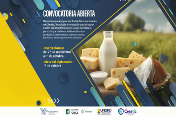 Lanzamiento del Diplomado en Apropiación del Conocimiento en Ciencia, Tecnología e Innovación para el Sector Lácteo del Cauca